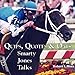 Algopix Similar Product 1 - Quips, Quotes & Oats: Smarty Jones Talks
