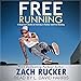Algopix Similar Product 8 - Free Running A Beginners Guide on