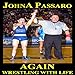 Algopix Similar Product 1 - Again: Wrestling with Life, Book 2