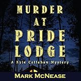 Algopix Similar Product 4 - Murder at Pride Lodge A Kyle Callahan