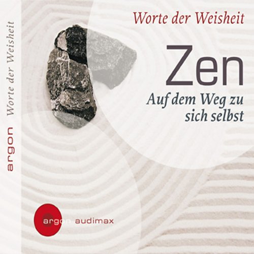 Algopix Similar Product 16 - Zen  Auf dem Weg zu sich selbst Worte