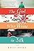 Algopix Similar Product 10 - The Girl Who Wrote in Silk A Novel of