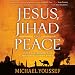 Algopix Similar Product 6 - Jesus Jihad and Peace What Bible
