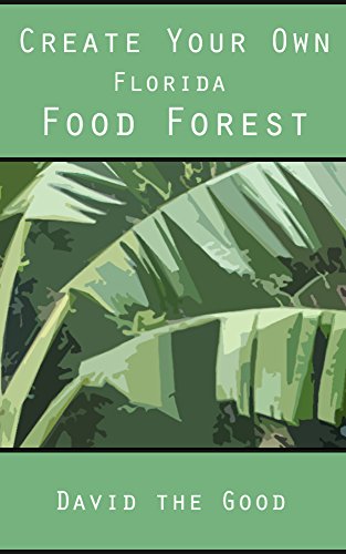 Algopix Similar Product 8 - Create Your Own Florida Food Forest