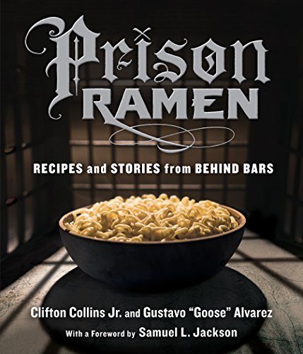 Algopix Similar Product 2 - Prison Ramen Recipes and Stories from