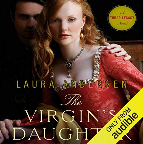 Algopix Similar Product 9 - The Virgins Daughter Tudor Legacy