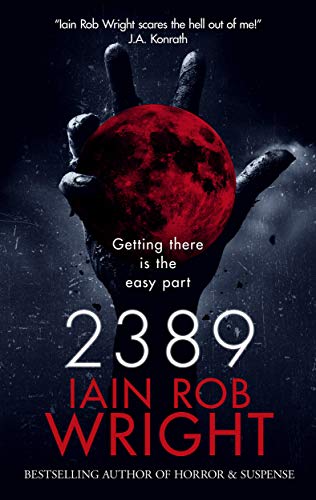 Algopix Similar Product 6 - 2389: A Space Horror Novel