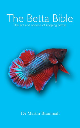 Algopix Similar Product 15 - The Betta Bible The Art and Science of