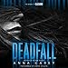 Algopix Similar Product 20 - Deadfall: The Sequel to Blackbird