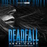 Algopix Similar Product 3 - Deadfall: The Sequel to Blackbird