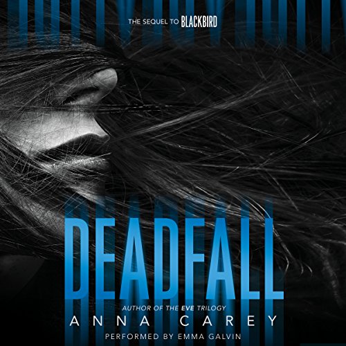 Algopix Similar Product 8 - Deadfall: The Sequel to Blackbird