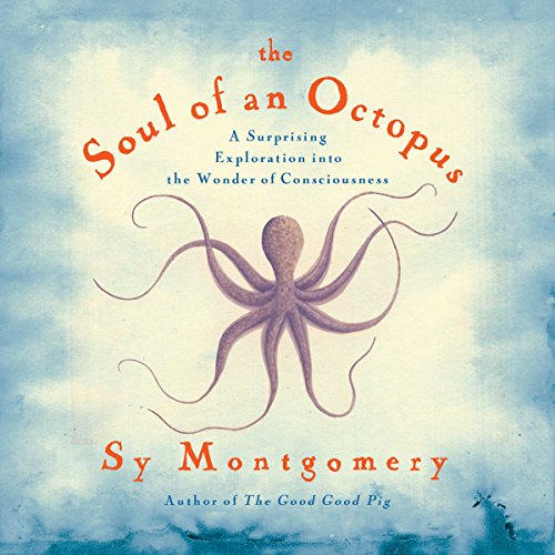 Algopix Similar Product 18 - Soul of an Octopus A Surprising
