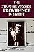 Algopix Similar Product 15 - The Strange Ways of Providence In My