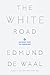 Algopix Similar Product 18 - The White Road Journey into an
