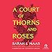 Algopix Similar Product 17 - A Court of Thorns and Roses