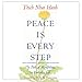 Algopix Similar Product 5 - Peace Is Every Step The Path of