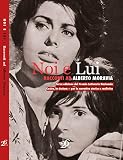 Algopix Similar Product 16 - Noi e Lui racconti ad Alberto Moravia