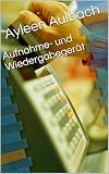 Algopix Similar Product 2 - Aufnahme und Wiedergabegert German