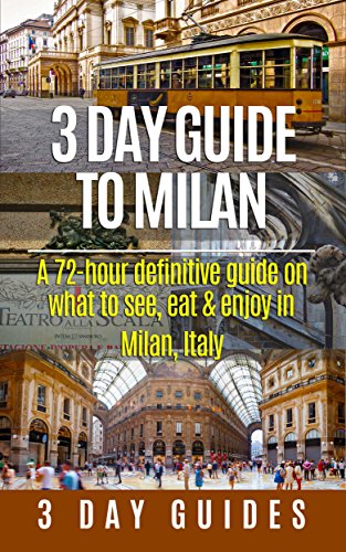 Algopix Similar Product 13 - 3 Day Guide to Milan A 72hour