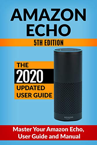 Algopix Similar Product 2 - Amazon Echo Master Your Amazon Echo