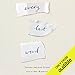 Algopix Similar Product 17 - Every Last Word