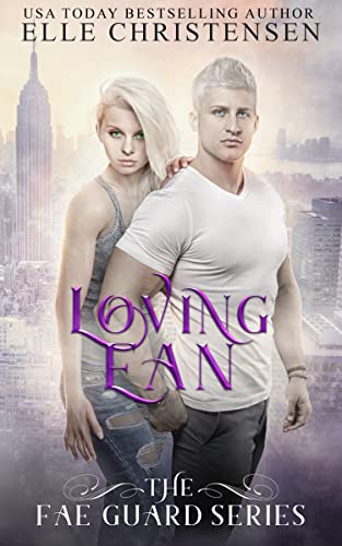 Algopix Similar Product 11 - Loving Ean (The Fae Guard Book 2)