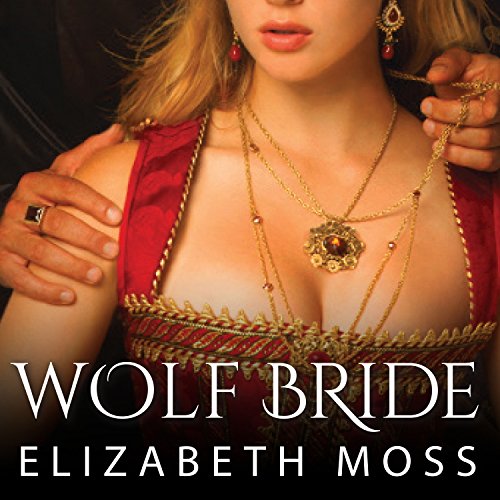Algopix Similar Product 15 - Wolf Bride Lust in the Tudor Court