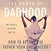 Algopix Similar Product 13 - The Power of Dadhood How to Become the