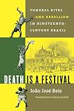 Algopix Similar Product 1 - Death Is a Festival Funeral Rites and