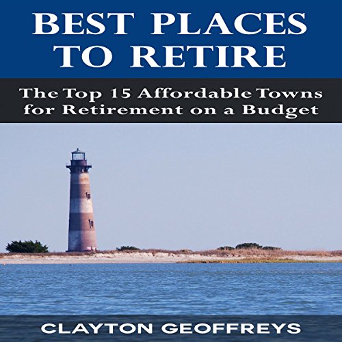 Algopix Similar Product 14 - Best Places to Retire The Top 15