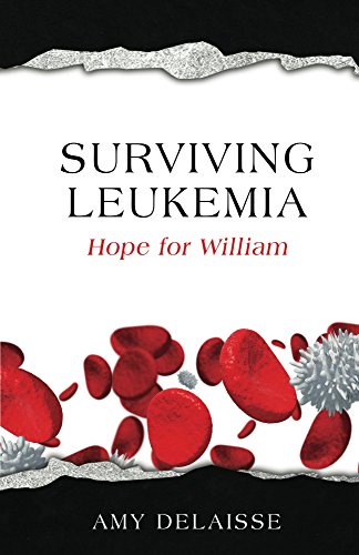 Algopix Similar Product 3 - Surviving Leukemia: Hope for William