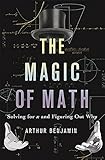 Algopix Similar Product 16 - The Magic of Math Solving for x and