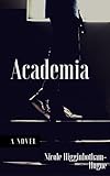 Algopix Similar Product 11 - Academia (Coming of Age Series)