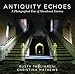 Algopix Similar Product 10 - Antiquity Echoes A Photographed Tour