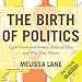 Algopix Similar Product 12 - The Birth of Politics Eight Greek and