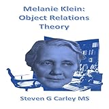 Algopix Similar Product 9 - Melanie Klein: Object Relations Theory