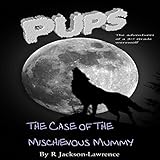 Algopix Similar Product 13 - PUPS  The Case of the Mischievous