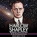 Algopix Similar Product 7 - Harlow Shapley Biography of an
