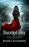 Algopix Similar Product 6 - Inception A Dark Paranormal Romance