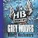 Algopix Similar Product 18 - Henderson's Boys: Grey Wolves