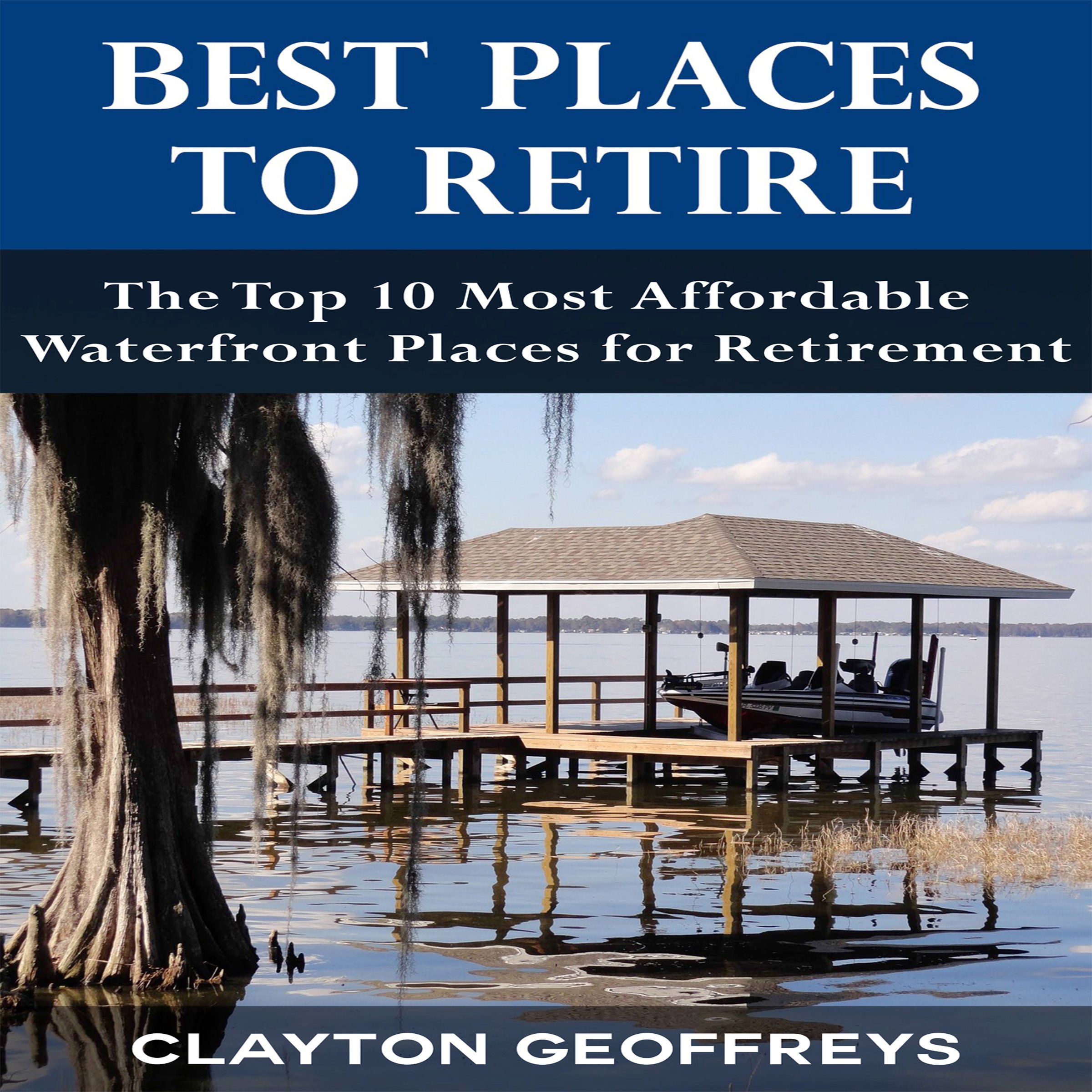 Algopix Similar Product 5 - Best Places to Retire The Top 10 Most