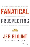 Algopix Similar Product 7 - Fanatical Prospecting The Ultimate