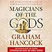 Algopix Similar Product 18 - Magicians of the Gods The Forgotten