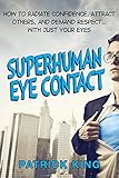 Algopix Similar Product 5 - Superhuman Eye Contact Training How to