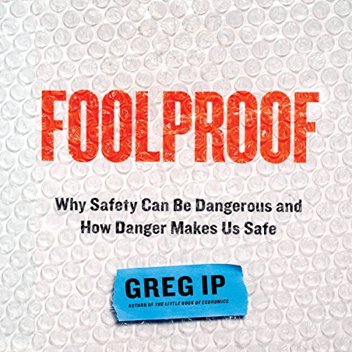 Algopix Similar Product 12 - Foolproof Why Safety Can Be Dangerous