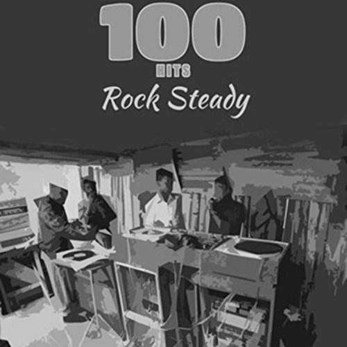 Algopix Similar Product 8 - 100 Hits Rock Steady (Platinum Edition)