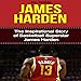 Algopix Similar Product 7 - James Harden The Inspirational Story