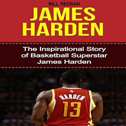 Algopix Similar Product 7 - James Harden The Inspirational Story
