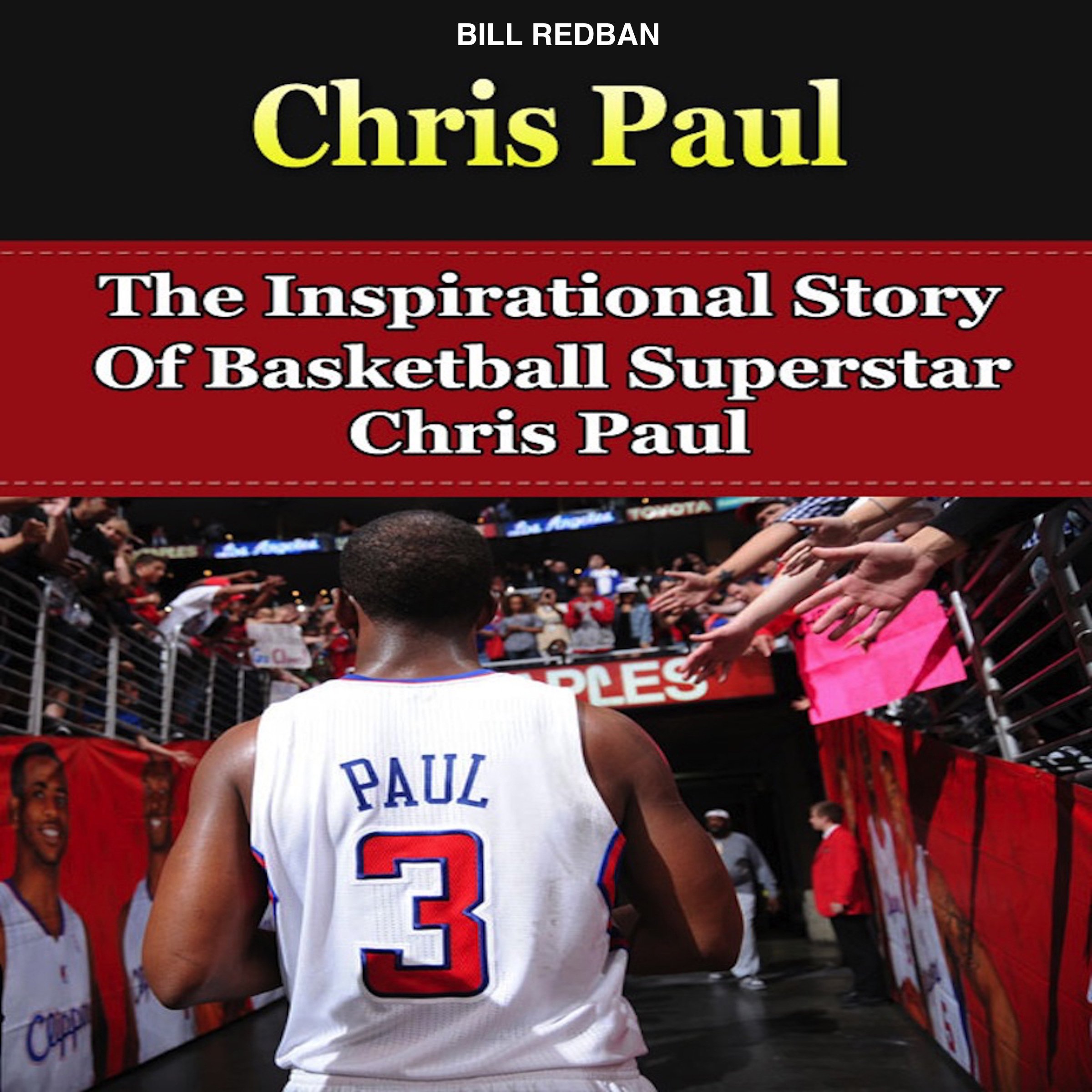 Algopix Similar Product 2 - Chris Paul The Inspirational Story of