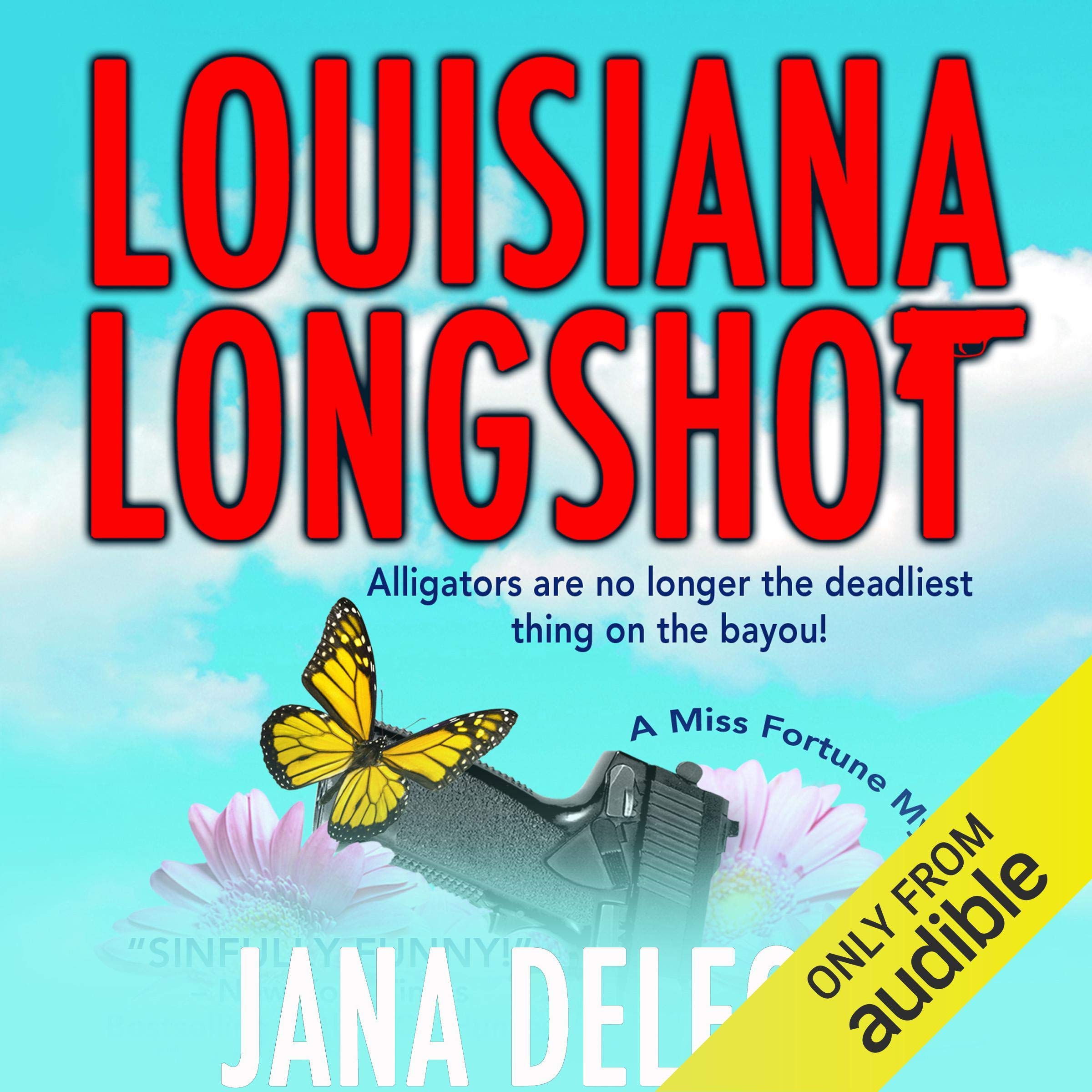 Algopix Similar Product 6 - Louisiana Longshot A Miss Fortune